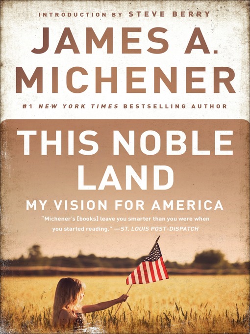 Title details for This Noble Land by James A. Michener - Available